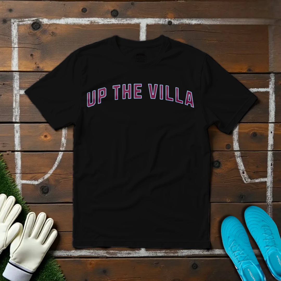 Up The Villa T-shirt!