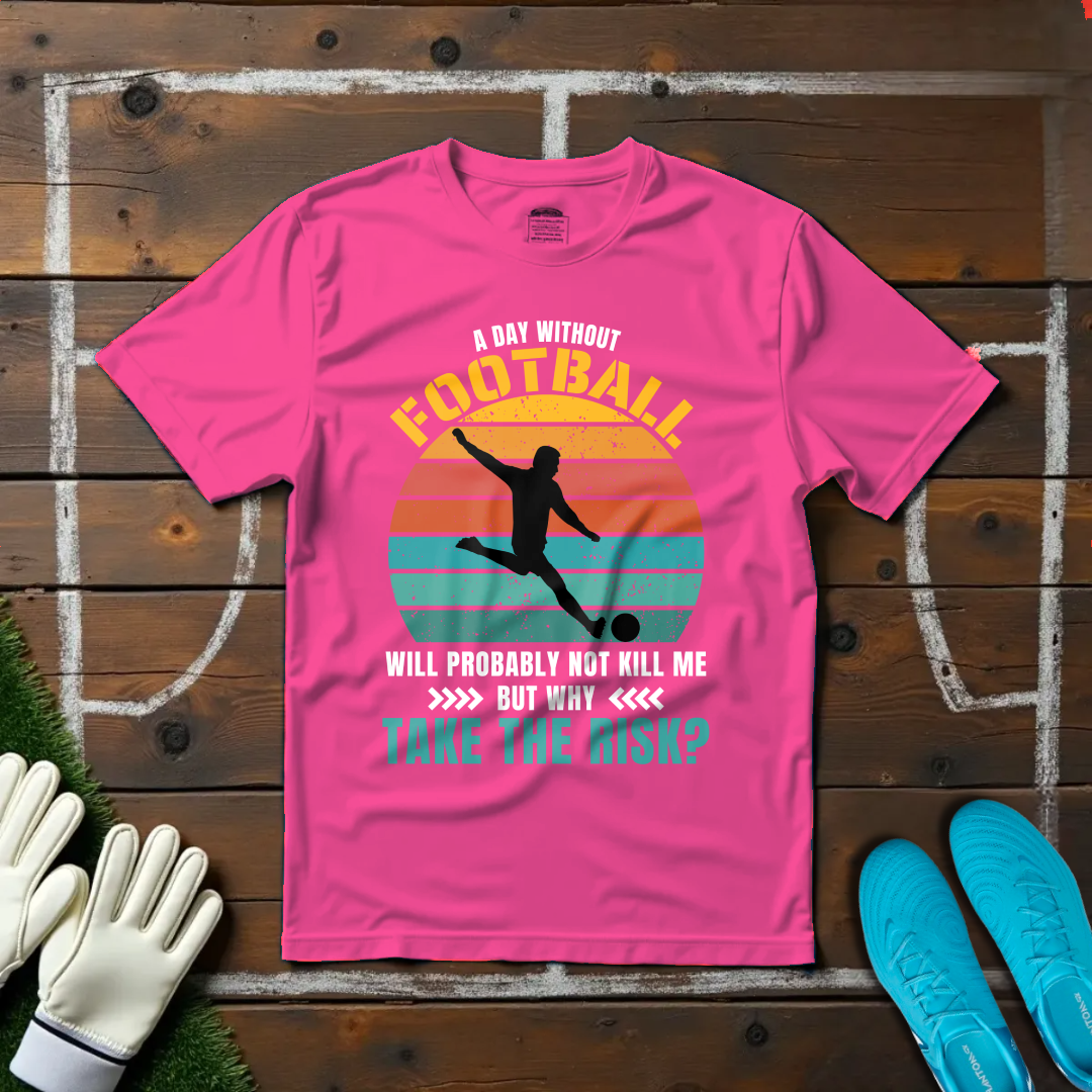 Why Take The Risk? T-shirt!