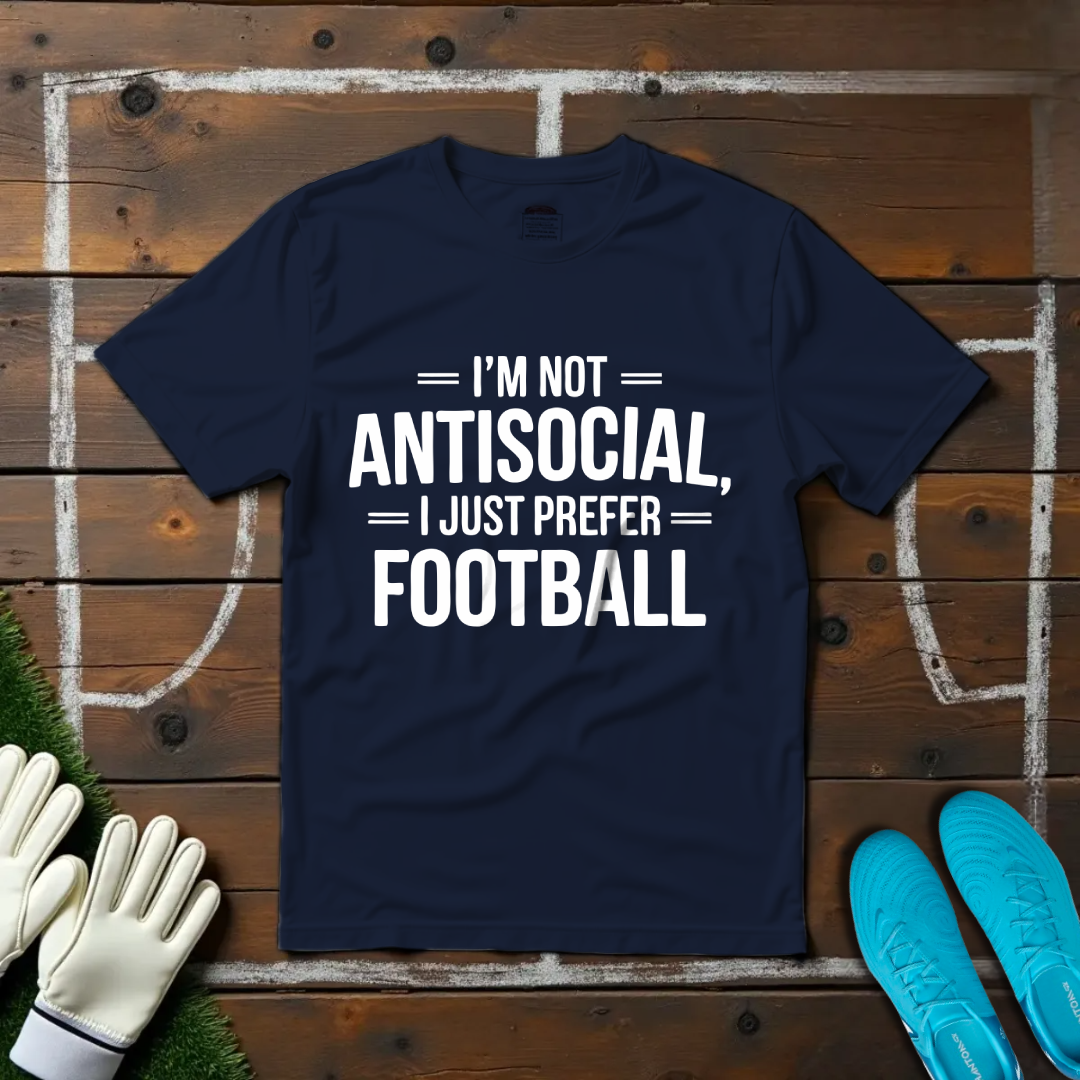 I'm Not Antisocial T-shirt!