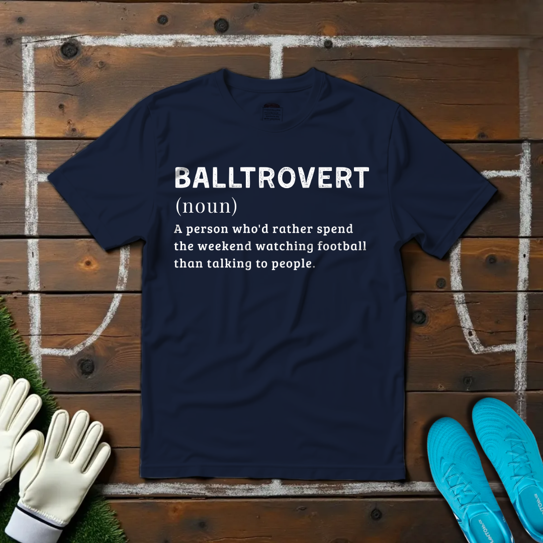 Balltrovert T-shirt!
