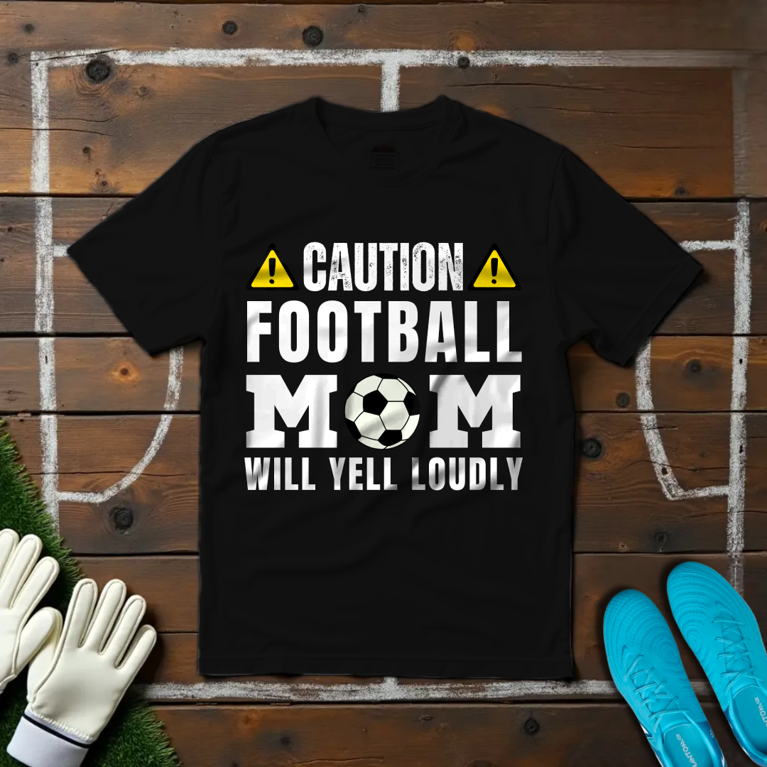 Caution Football Mom T-shirt!