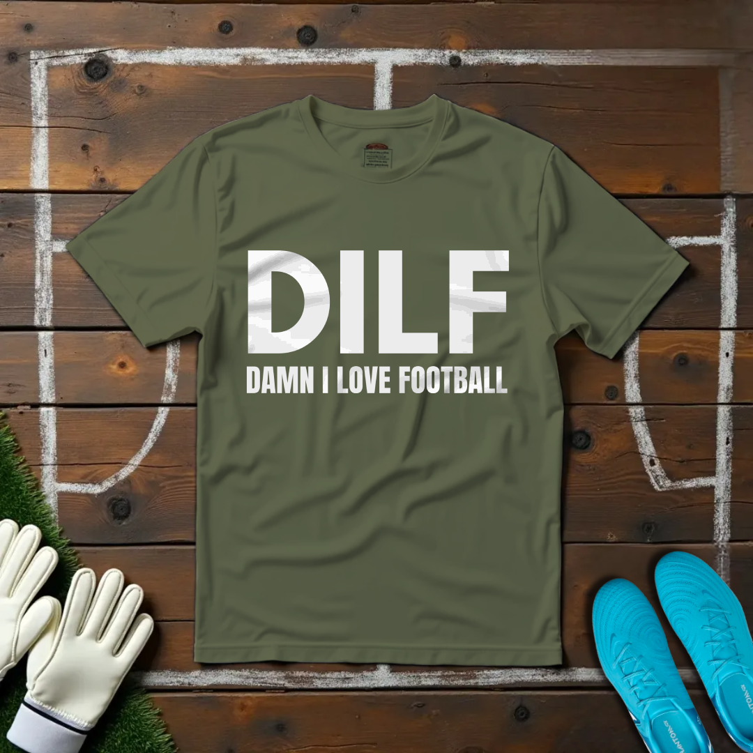 Damn I Love Football T-shirt!