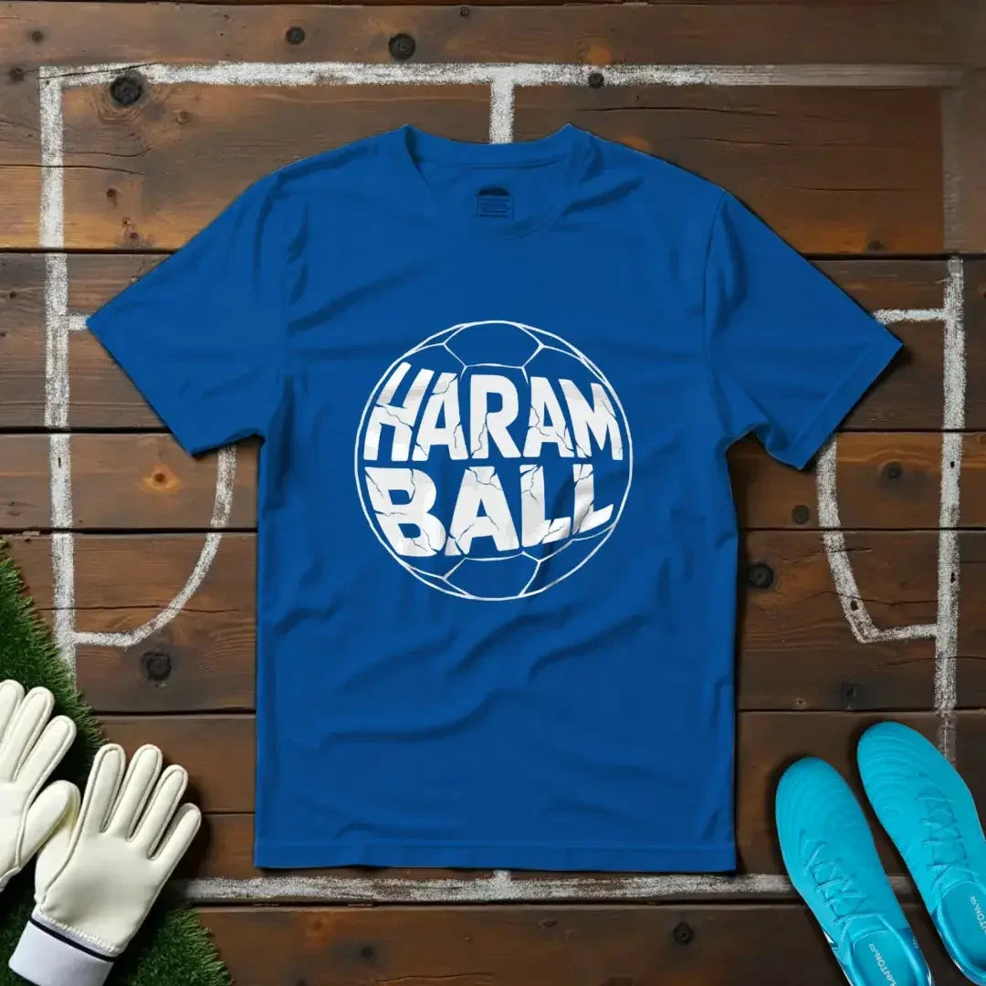 Haram Ball T-shirt!