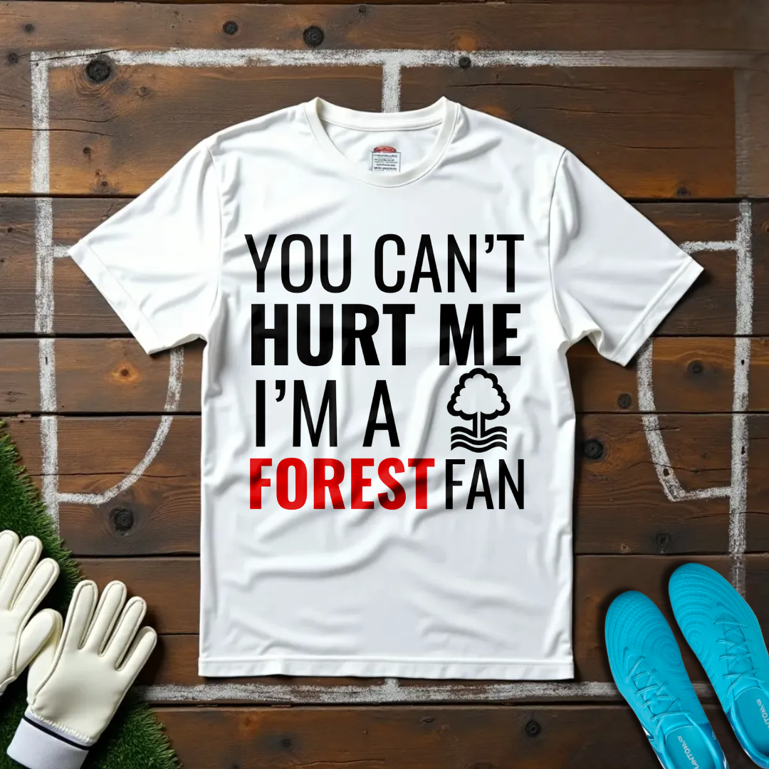 I'm a Forest Fan T-shirt!