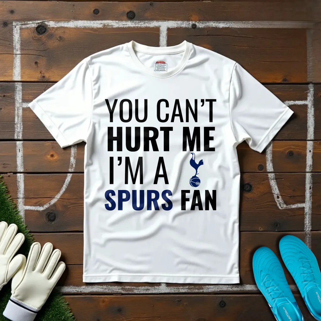 I'm a Spurs Fan T-shirt!