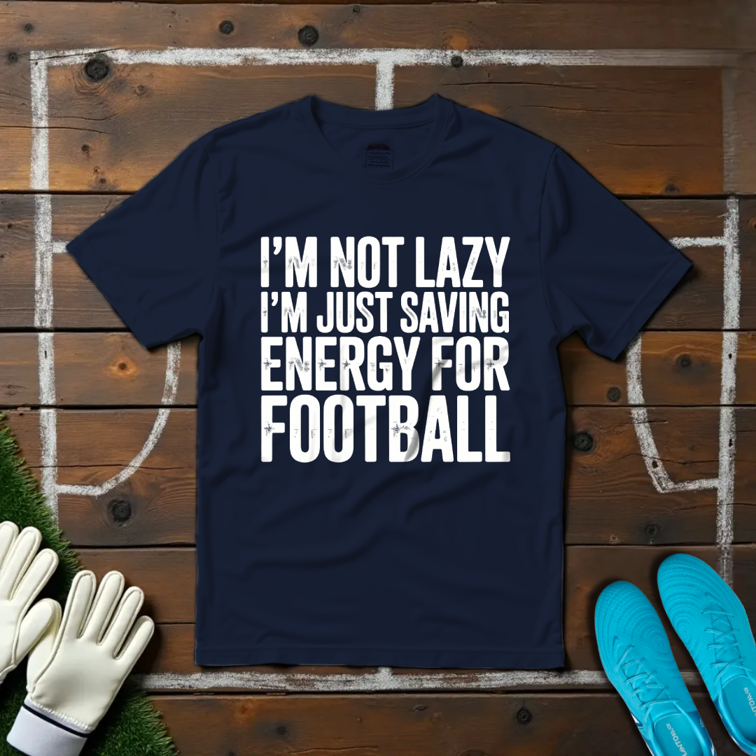 I'm Not Lazy T-shirt!
