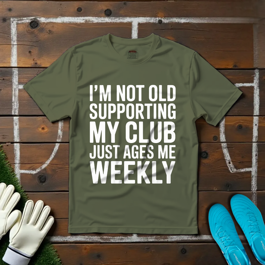 I'm Not Old T-shirt!
