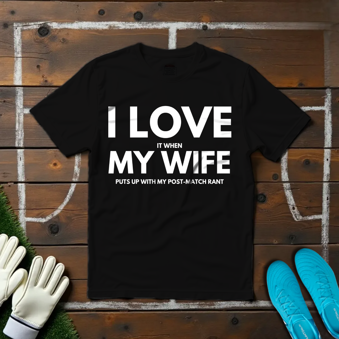 I Love My Wife V6 T-shirt!