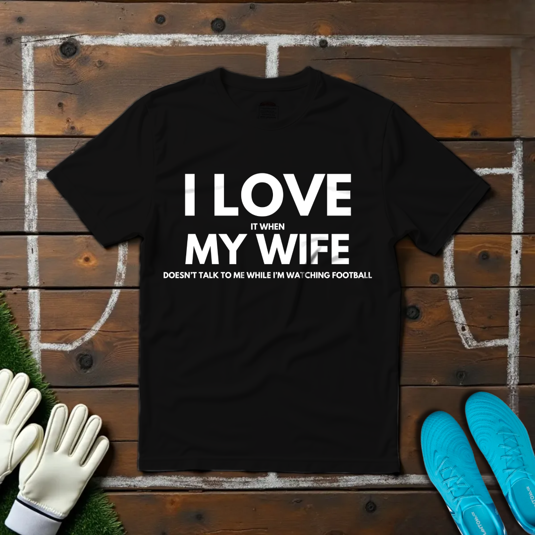 I Love My Wife V9 T-shirt!