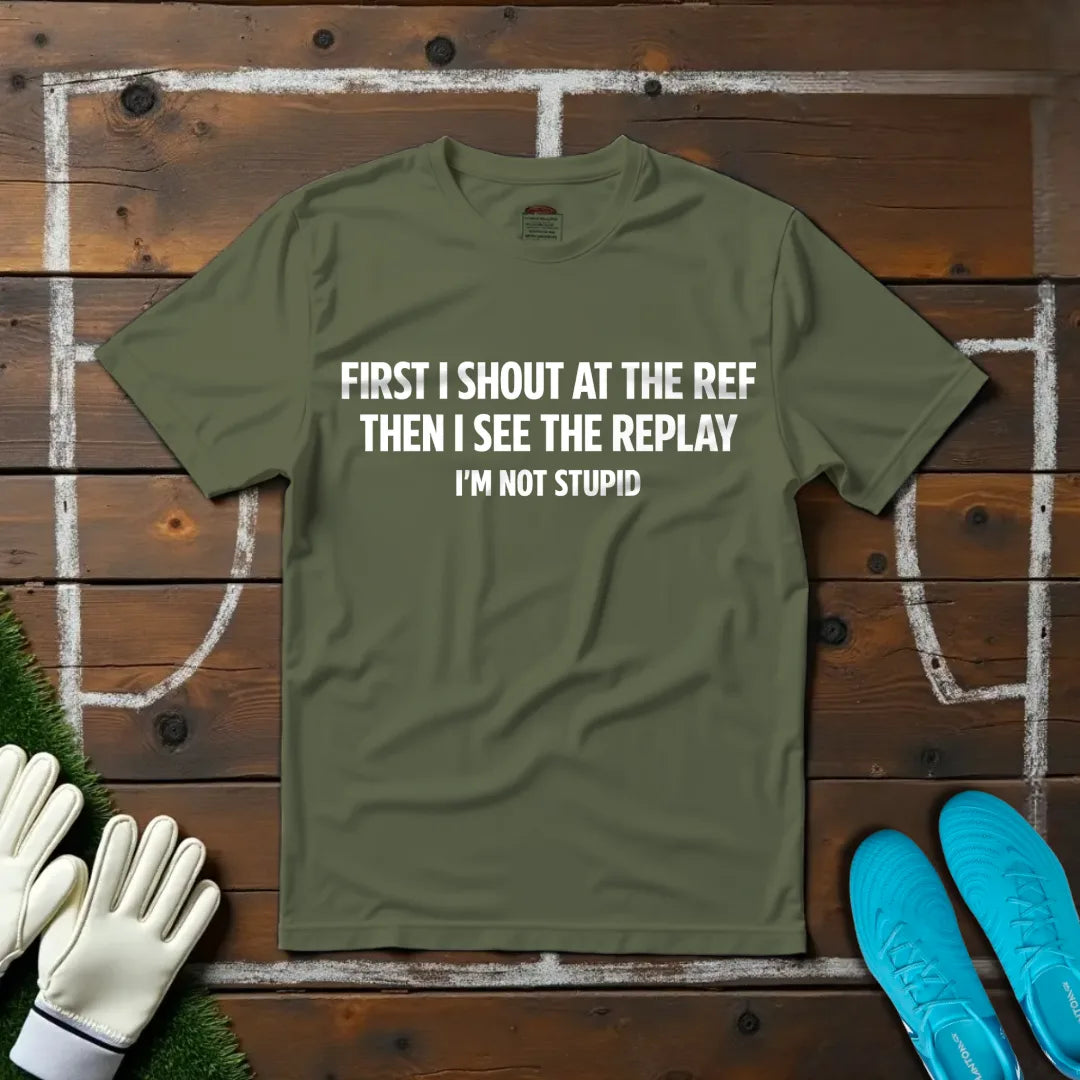 I'm Not Stupid T-shirt!