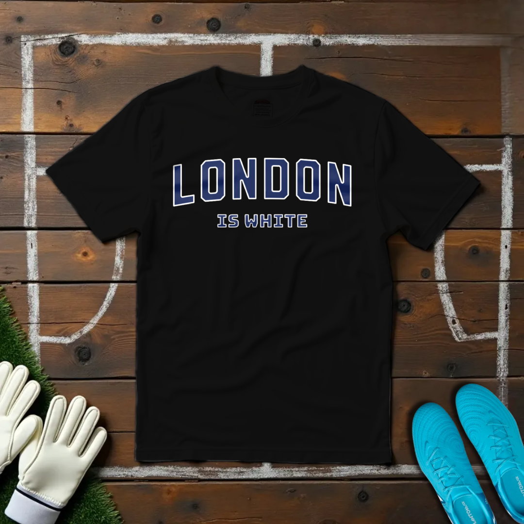 London is White T-shirt!