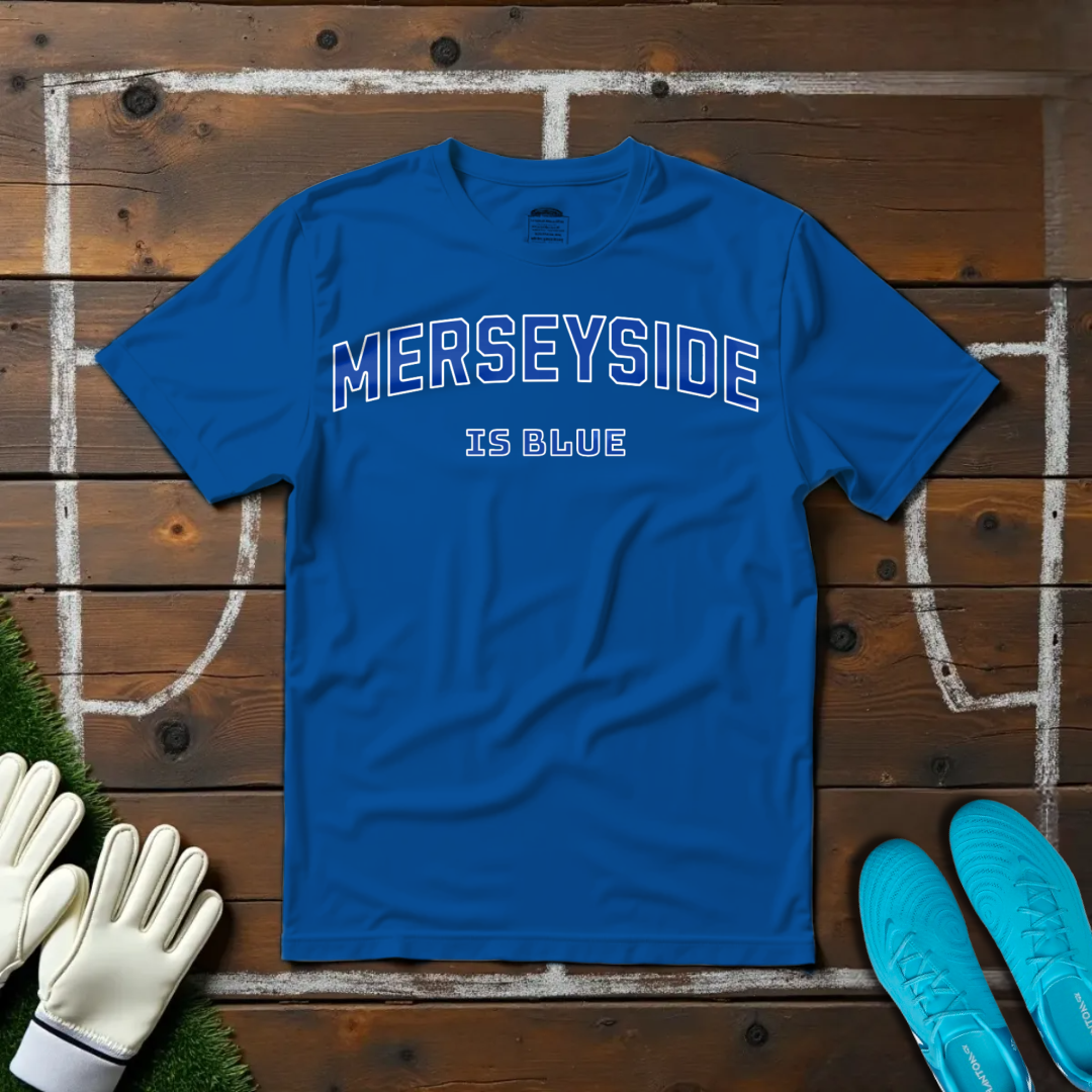 Merseyside is Blue T-shirt!