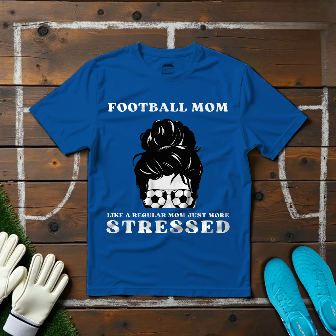 Stressed Football Mom T-shirt!