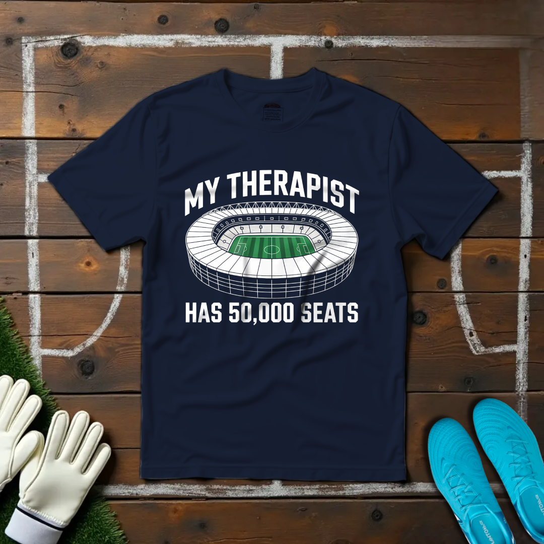 My Therapist Has 50,000 Seats T-shirt!
