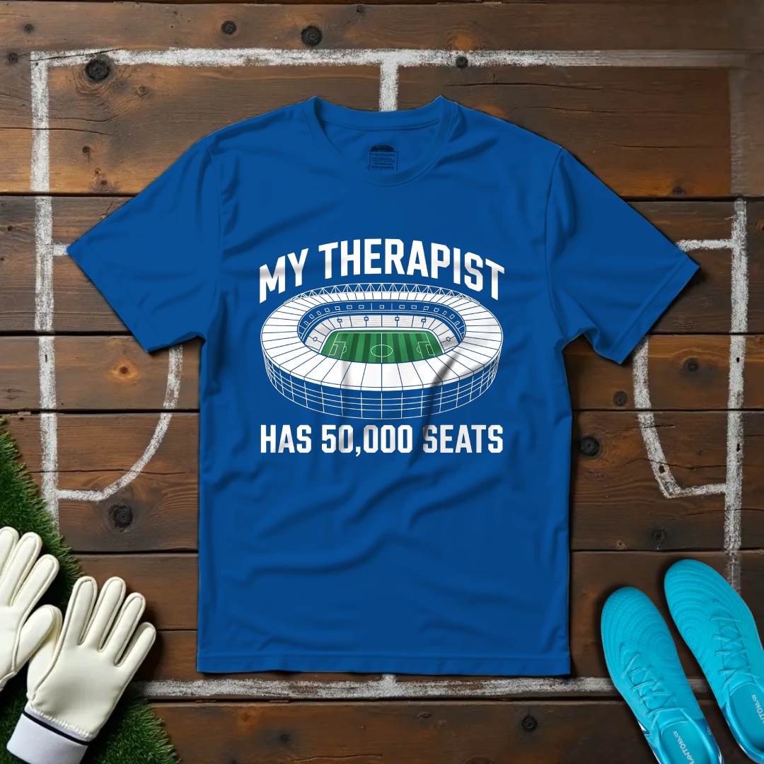 My Therapist Has 50,000 Seats T-shirt!