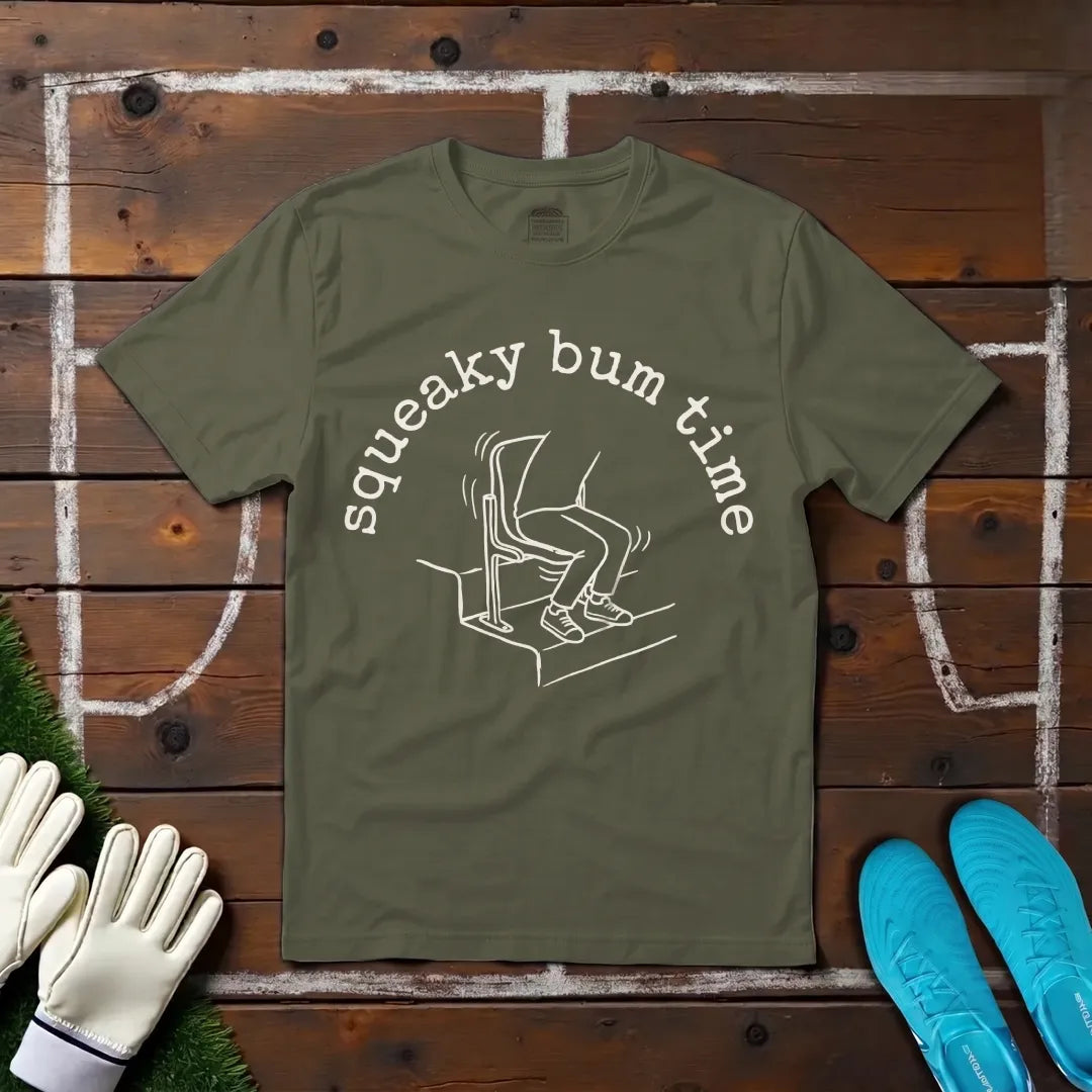 Squeaky Bum Time T-shirt!