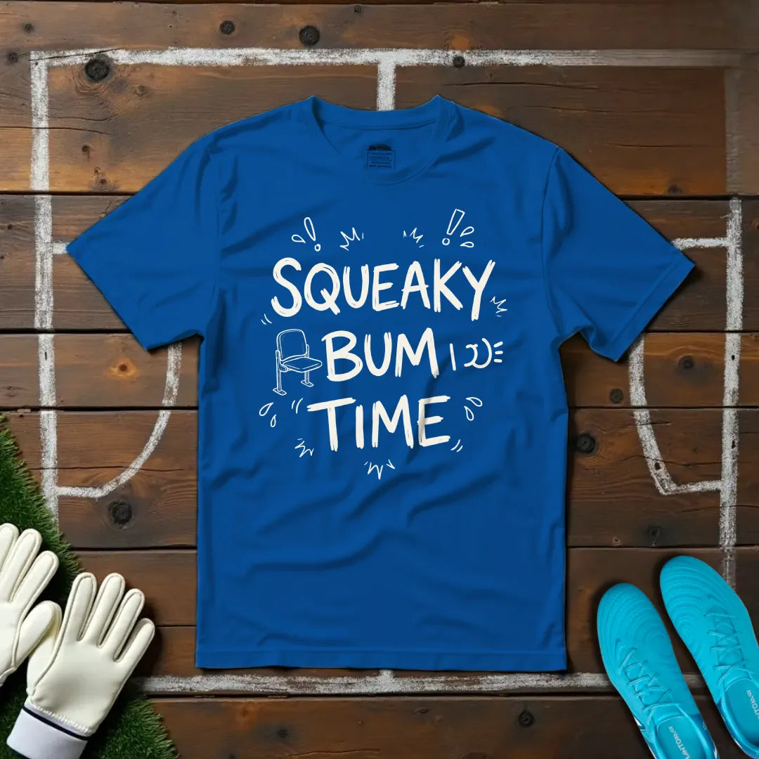 Squeaky Bum Time V2 T-shirt!