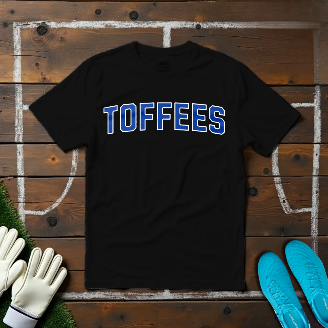 Toffees T-shirt!