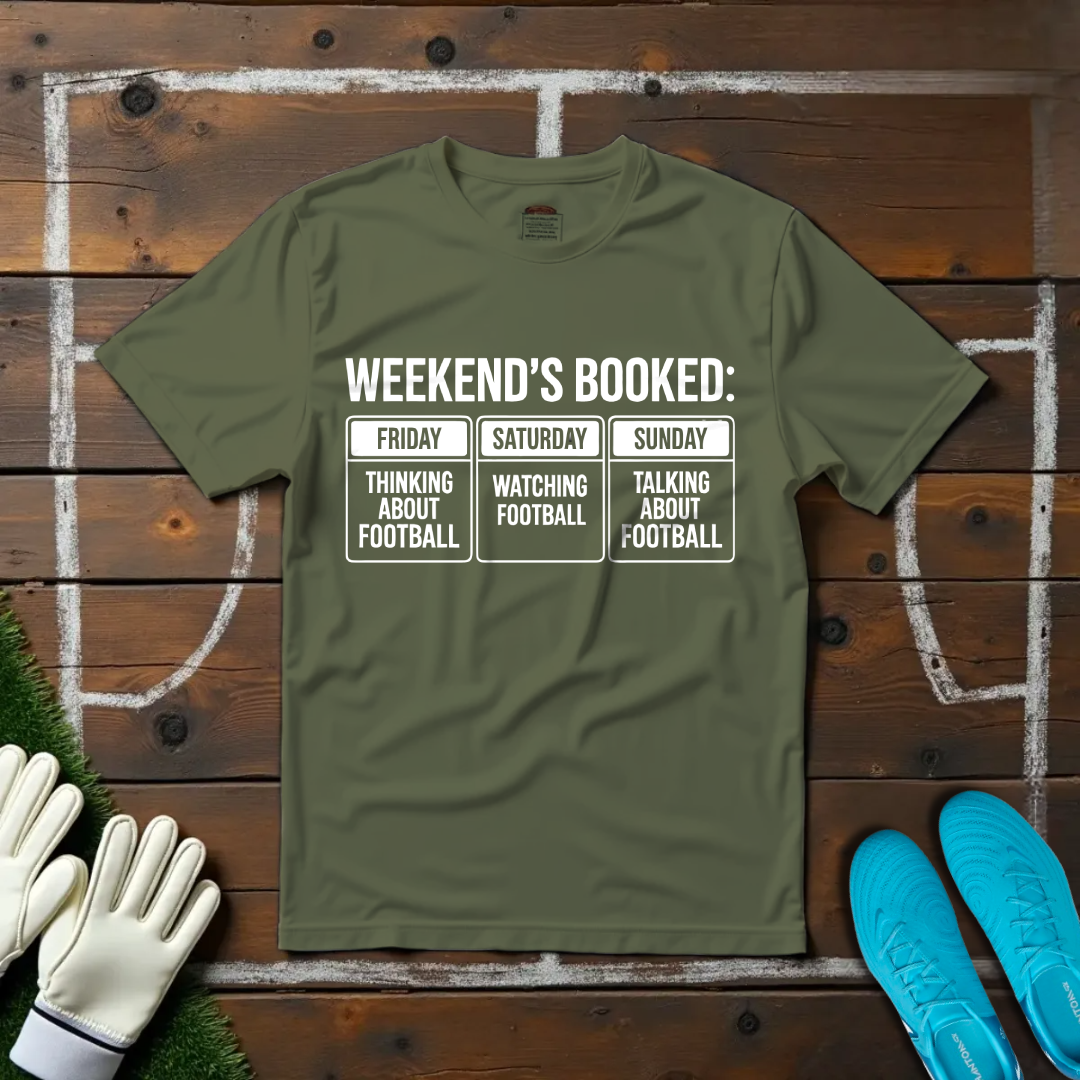 Weekend's Booked T-shirt!