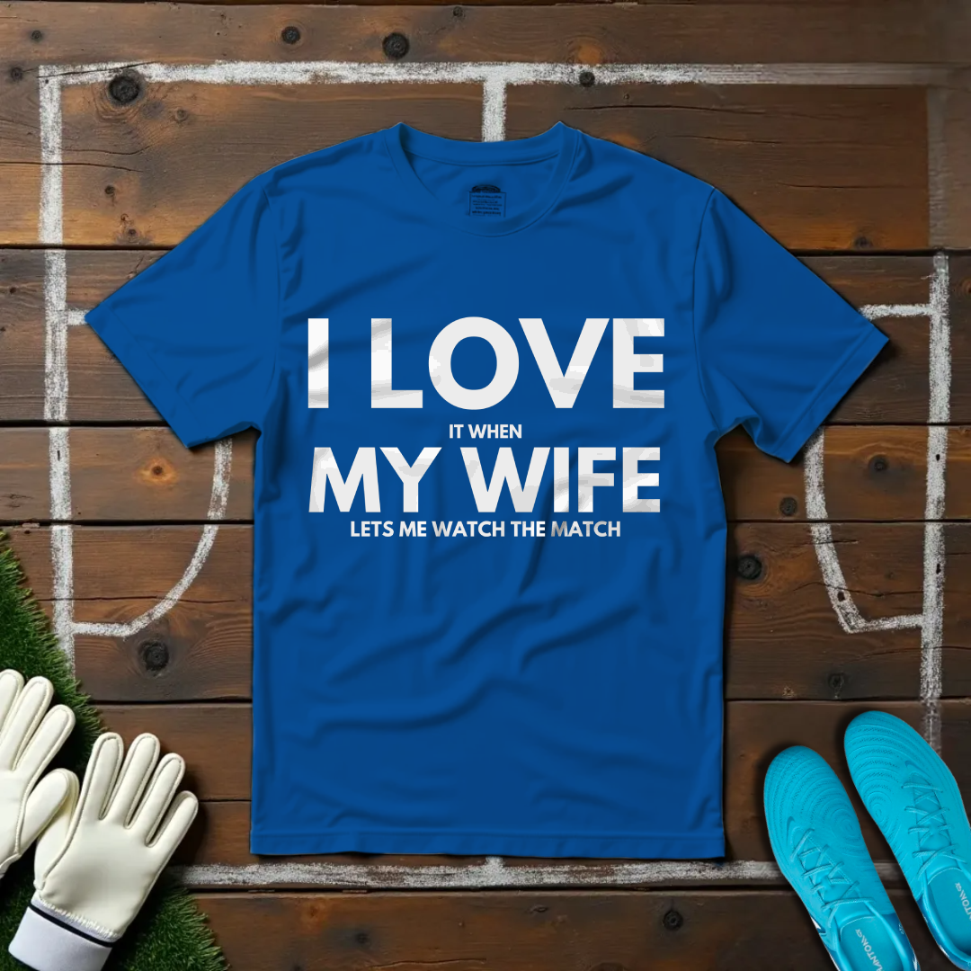 I Love My Wife T-shirt!
