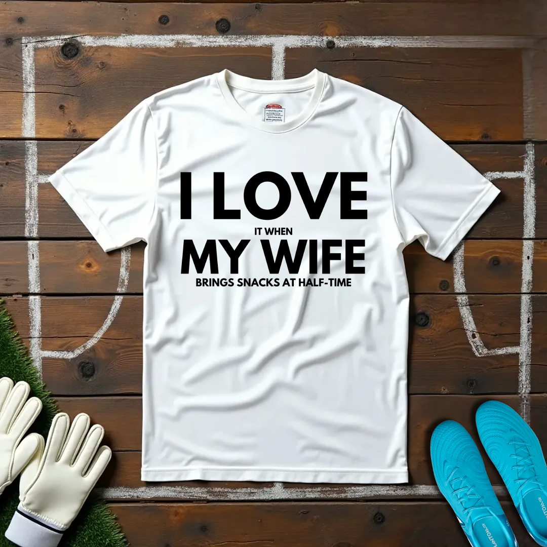 I Love My Wife T-shirt!