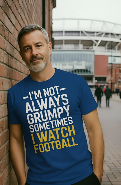 Not Always Grumpy T-shirt!