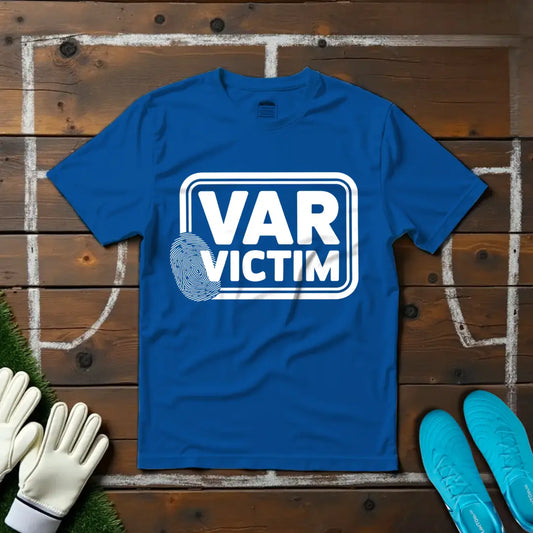 VAR Victim T-shirt!