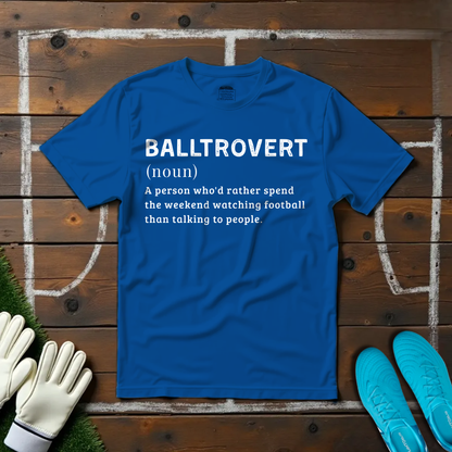 Balltrovert T-shirt!
