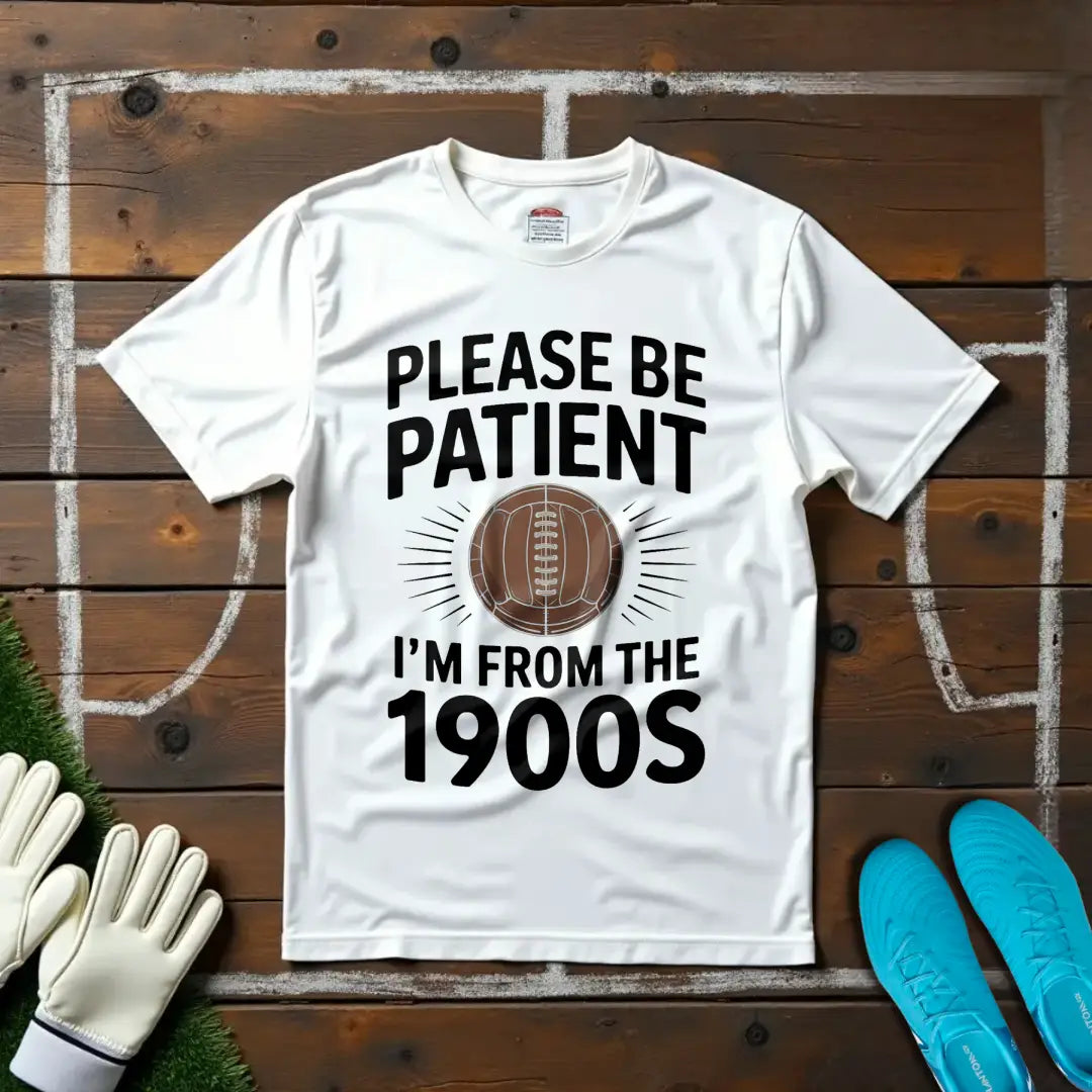 Be Patient T-shirt!