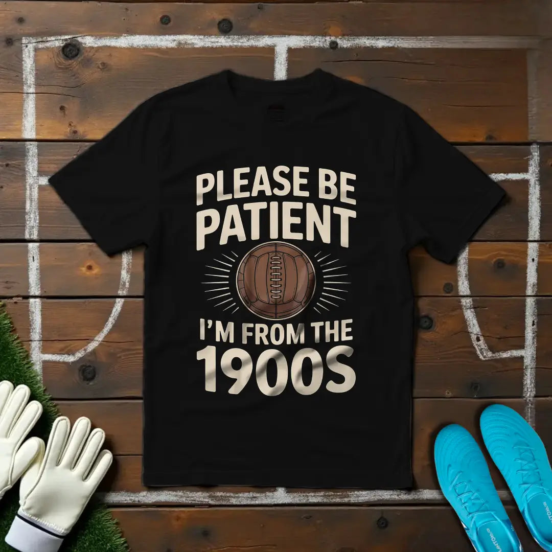 Be Patient T-shirt!