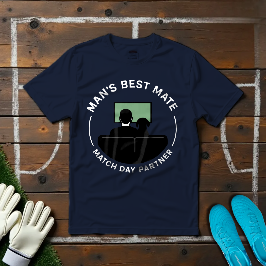 Man's Best Mate T-shirt!