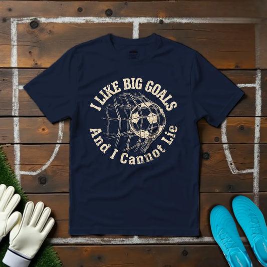 Big Goals T-shirt!