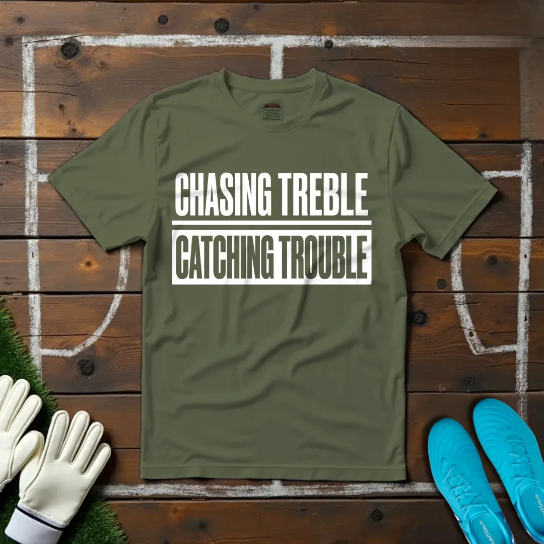 Catching Trouble T-shirt!