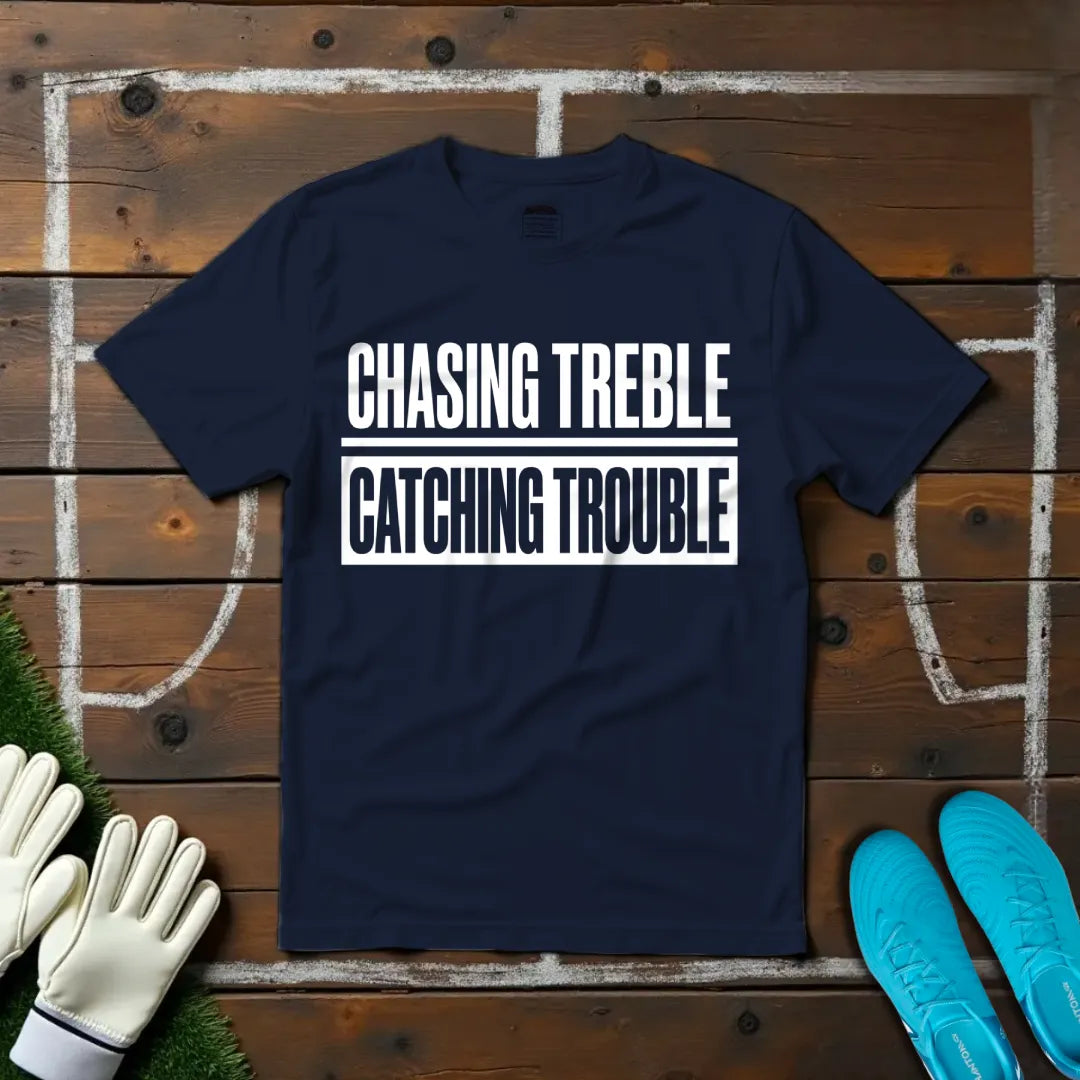 Catching Trouble T-shirt!