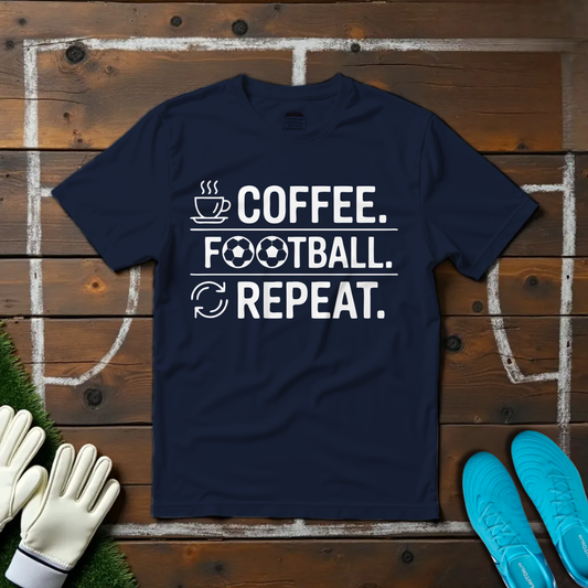 Coffee. Football. Repeat. T-shirt!