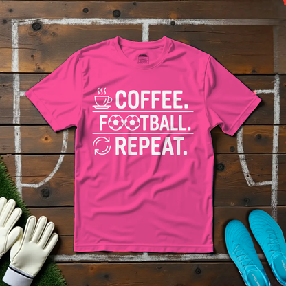 Coffee. Football. Repeat. T-shirt!