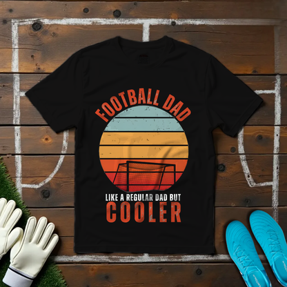Cool Football Dad T-shirt!