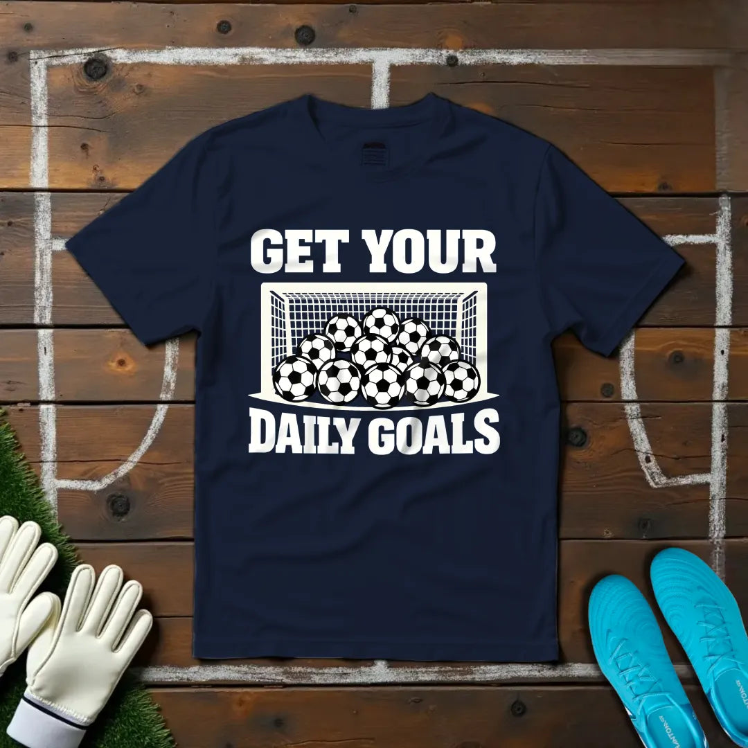 Daily Goals T-shirt!