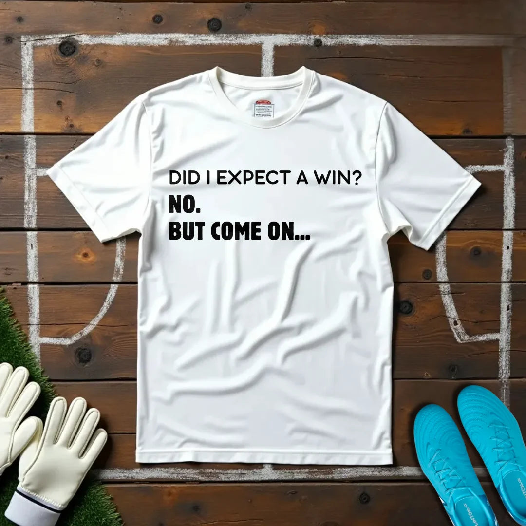 Expected a win? T-shirt!