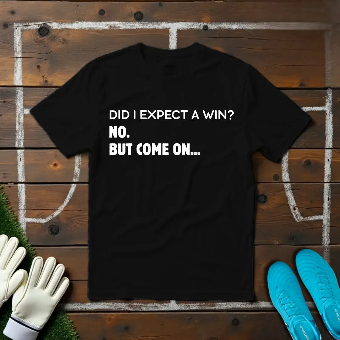 Expected a win? T-shirt!