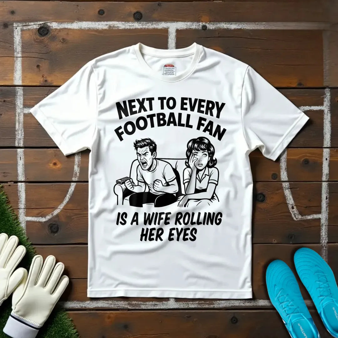 Wife Rolling Her Eyes T-shirt!