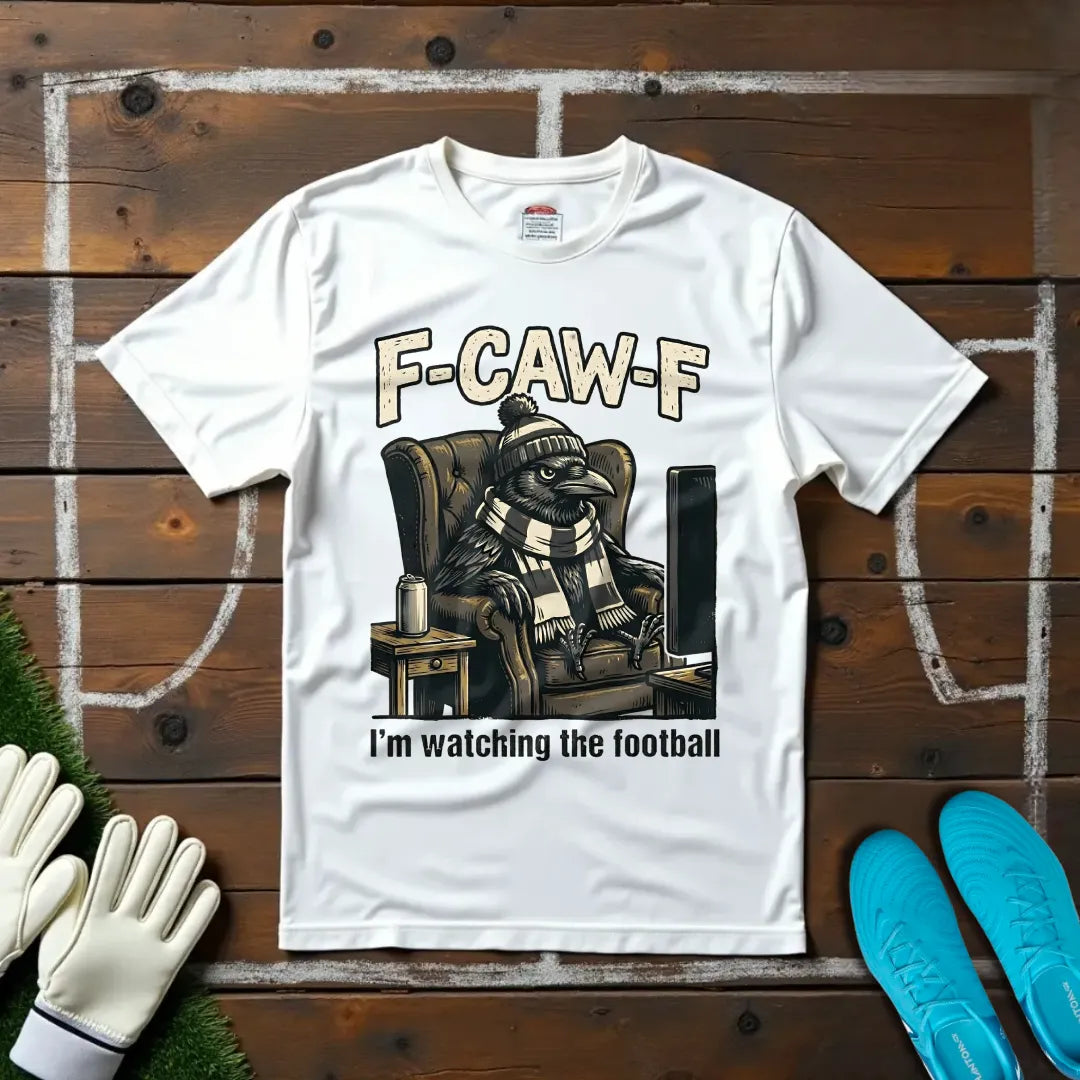 F-Caw-F T-shirt!