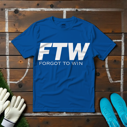 FTW T-shirt!