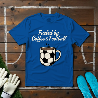 Fueled by Coffee & Football T-shirt!