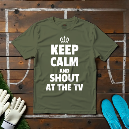 Keep Calm and Shout T-shirt!