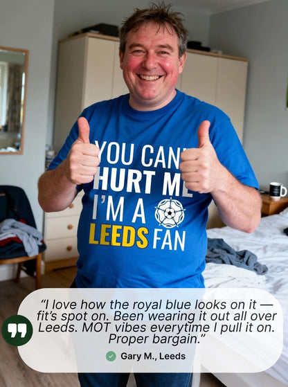 I'm a Leeds Fan T-shirt!