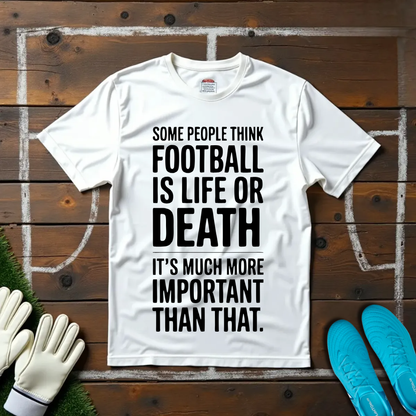 Life Or Death T-shirt!