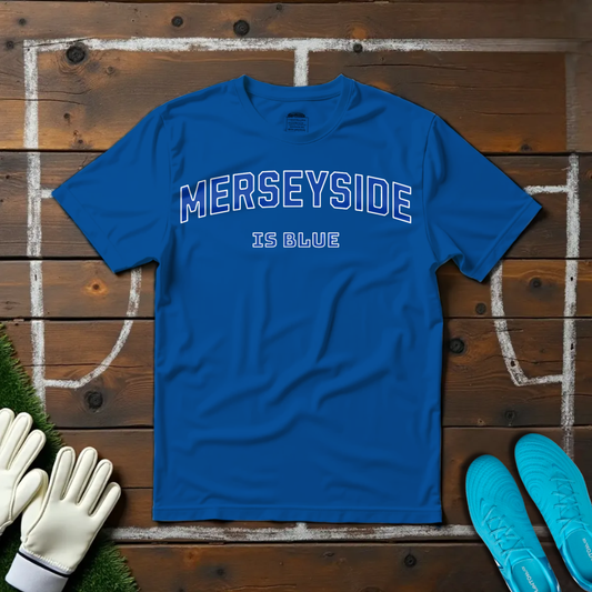 Merseyside is Blue T-shirt!