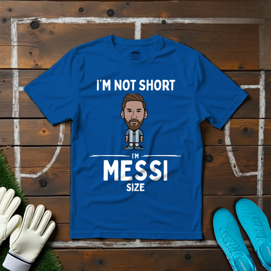 Messi Size T-shirt!