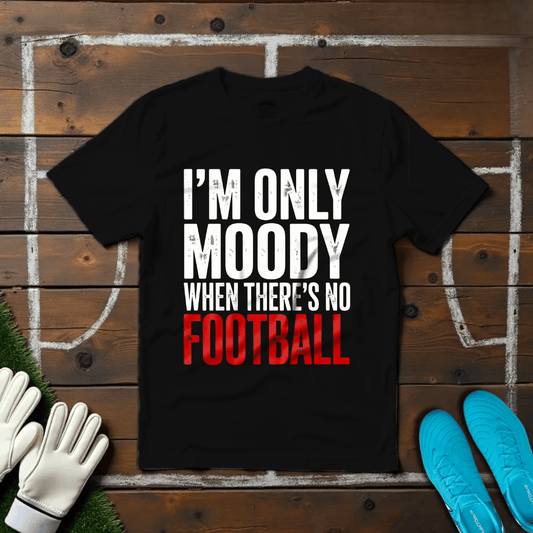 Moody T-shirt!
